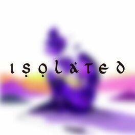 Album cover of ISOLATED