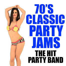 Album cover of 70's Classic Party Jams