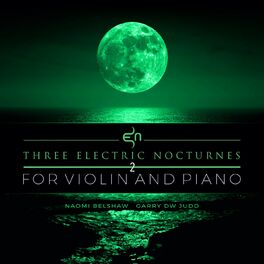 Album cover of Three Electric Nocturnes for Violin and Piano
