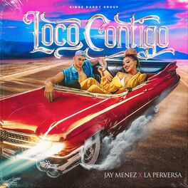 Album cover of Loco Contigo (feat. La Perversa)