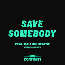 Album cover of Save Somebody (Acoustic Version)