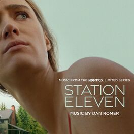 Album cover of Station Eleven (Music from the HBO Max Limited Series)