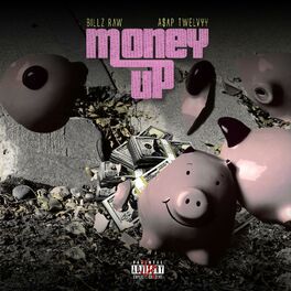 Album cover of Money Up (feat. A$AP Twelvyy)