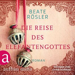 Album cover of Die Reise des Elefantengottes (Ungekürzt)