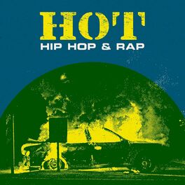 Album cover of Hot Hip Hop & Rap
