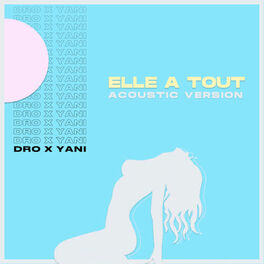 Album cover of Elle a Tout (Acoustic Version)