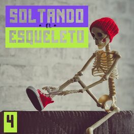 Album cover of Soltando El Esqueleto Vol. 4