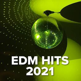 Album cover of EDM Hits 2021