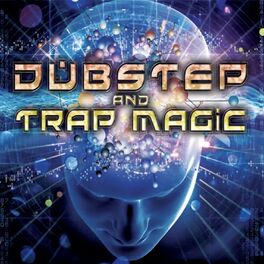 Album cover of Dubstep and Trap Magic