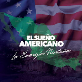 Album cover of El Sueño Americano