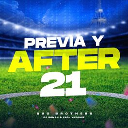 Album cover of Previa y After 21 (Remix)