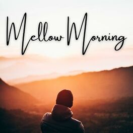 Album cover of Mellow Morning