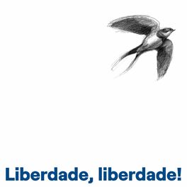 Album cover of Liberdade, Liberdade!