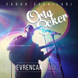 Album cover of Sabah Şarkıları / Orta Şeker