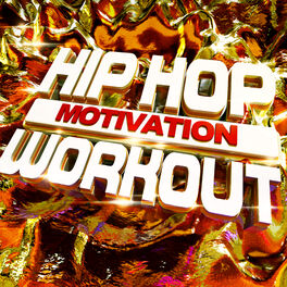 Album cover of Hip Hop Motivation Workout