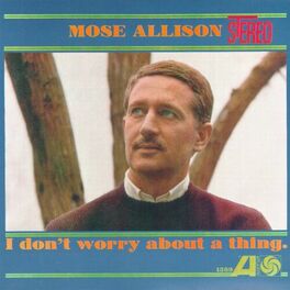 Album cover of I Don't Worry About A Thing