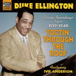 Album cover of Ellington, Duke: Tootin' Through the Roof (1939-1940)