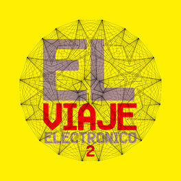 Album cover of El Viaje Electrónico 2