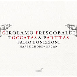Album cover of Frescobaldi: Toccatas & Partitas