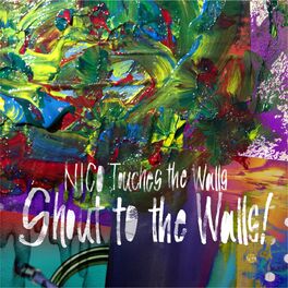 Album cover of Shout to the Walls!