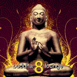Album cover of Buddha Lounge 8