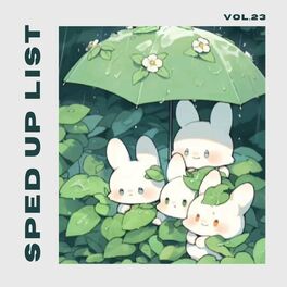 Album cover of Sped Up List Vol.23 (sped up)