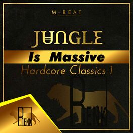 Album cover of Jungle is Massive: Hardcore Classics 1
