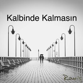 Album cover of Kalbinde Kalmasın