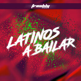 Album cover of Latinos a Bailar