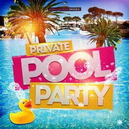 Album cover of Private Pool Party