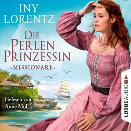 Album cover of Missionare - Die Perlenprinzessin, Teil 3 (Gekürzt)