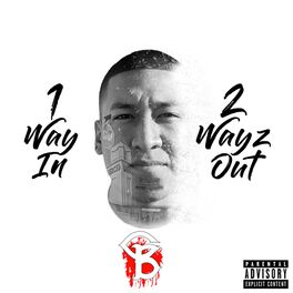 Album cover of 1 Way In, 2 Wayz Out