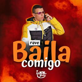 Album cover of Rave Baila Comigo