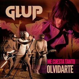 Album cover of Me Cuesta Tanto Olvidarte