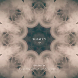 Album cover of Fog Machine (Remixes)