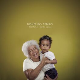 Album cover of Dono do Tempo (feat. Sandro Nazireu) (Playback)