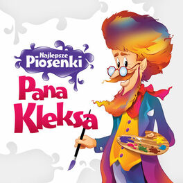Album cover of Najlepsze Piosenki Pana Kleksa