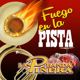 Album cover of Fuego En La Pista