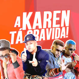 Album cover of A Karen Tá Grávida