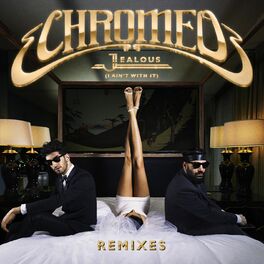 Album cover of Jealous (I Ain't With It) (Remixes)