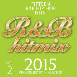 Album cover of R&B Hit Mix - 2015 - Vol. 2