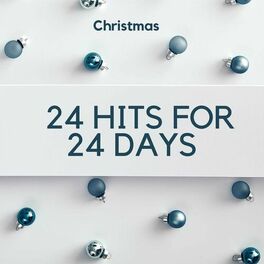 Album cover of Christmas - 24 Hits for 24 Days