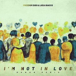 Album cover of I'm Not In Love (Ronan Remix)