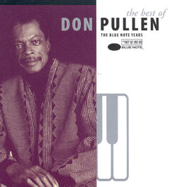 Album cover of The Best Of Don Pullen: The Blue Note Years