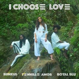 Album cover of I Choose Love (feat. Royal Blu & Runkus)