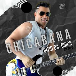 Album cover of Chicabana no Sítio da Chica (Ao Vivo)