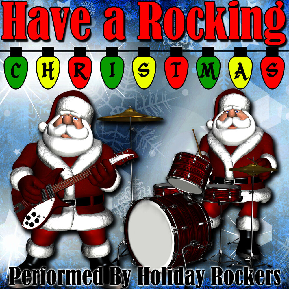 Rockin christmas. Holiday Rock. Holiday Rock 3.