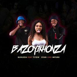 Album cover of Bazoyikhonza