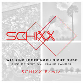 Album cover of Wir sind immer noch nicht müde