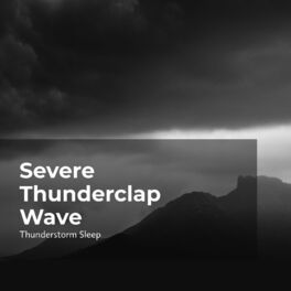 Album cover of Severe Thunderclap Wave